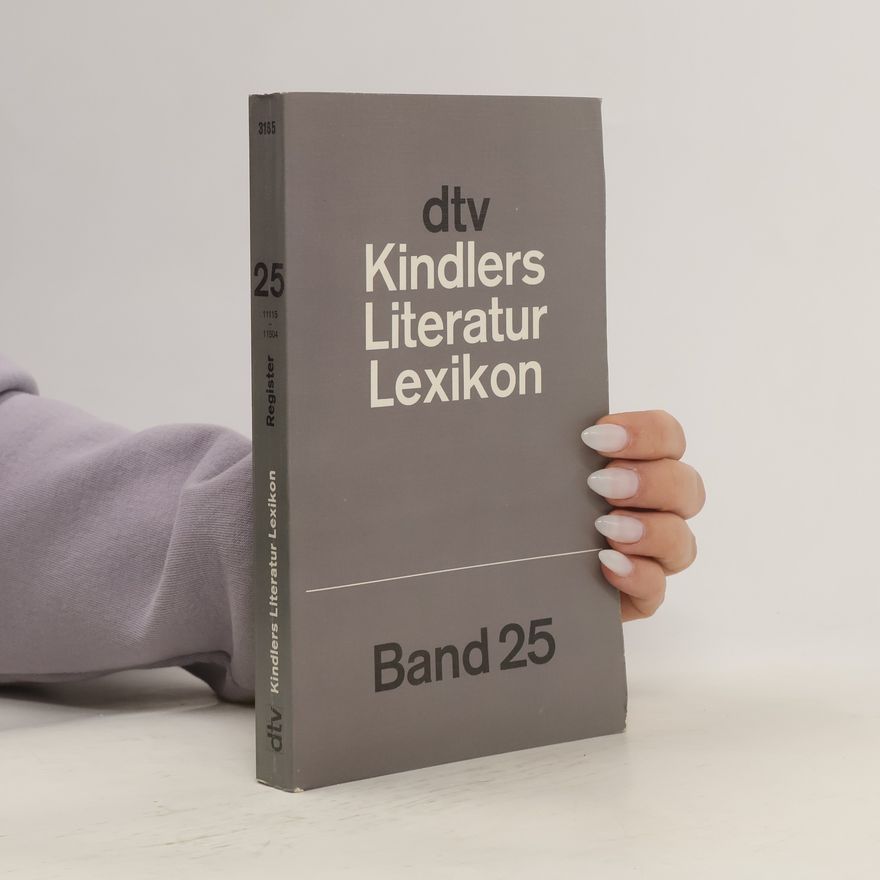 Autorenkollektiv Kindlers Literatur Lexikon 25