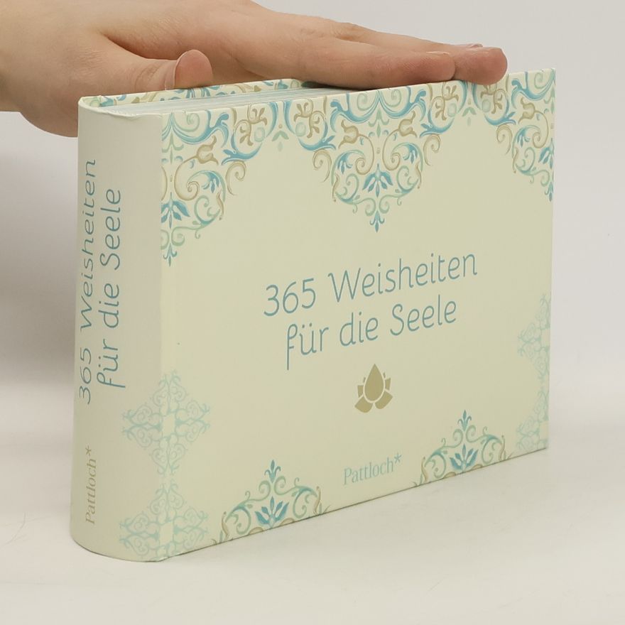 Various authors 365 Weisheiten für die Seele
