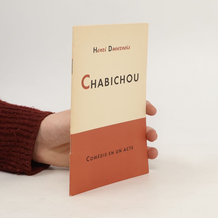 Henri Duvernois Chabichou