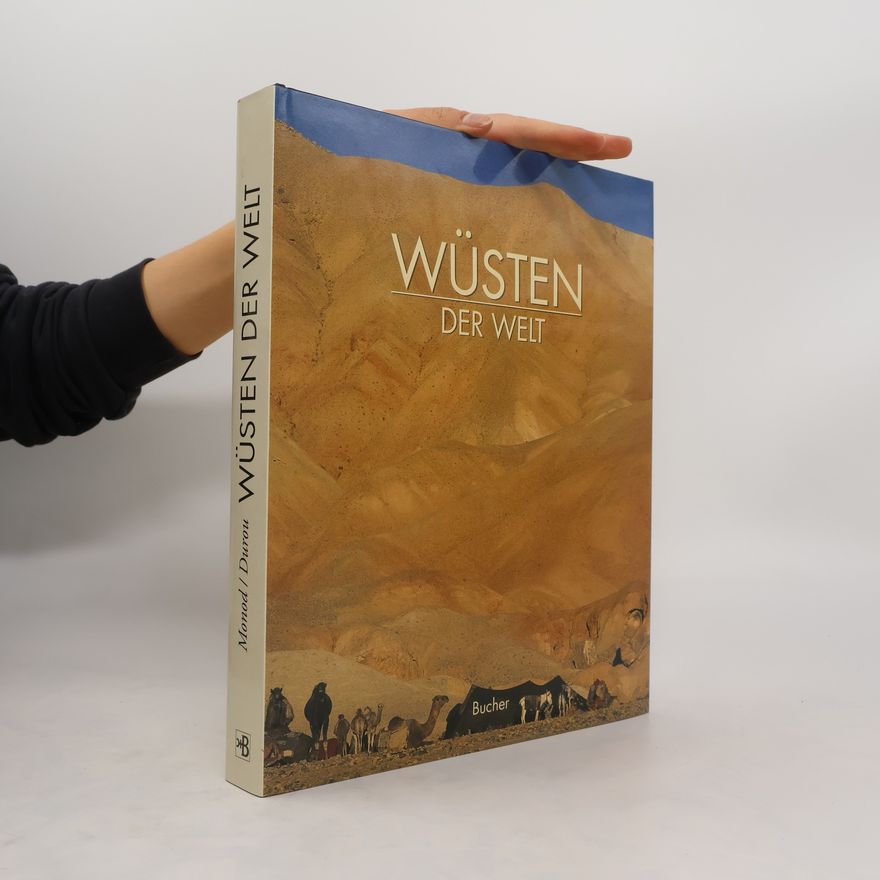 Théodore Monod Wüsten der Welt