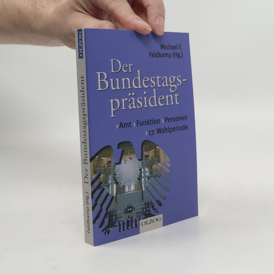 Michael F. Feldkamp Der Bundestagspräsident