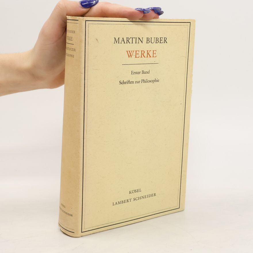 Martin Buber Werke 1