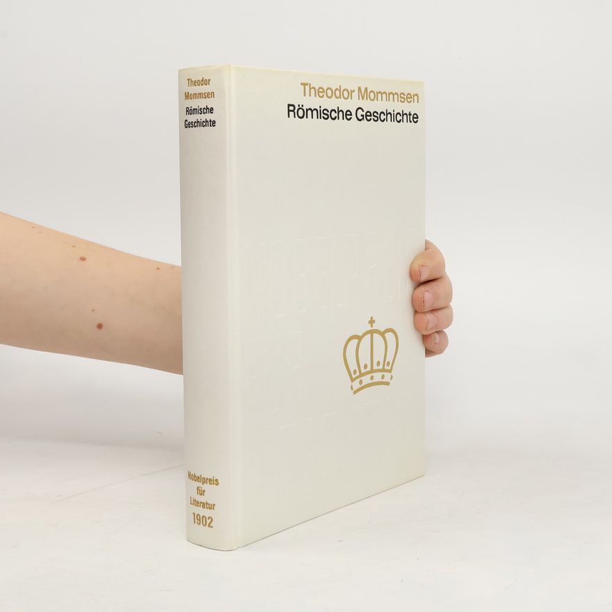 Theodor Mommsen Römische Geschichte