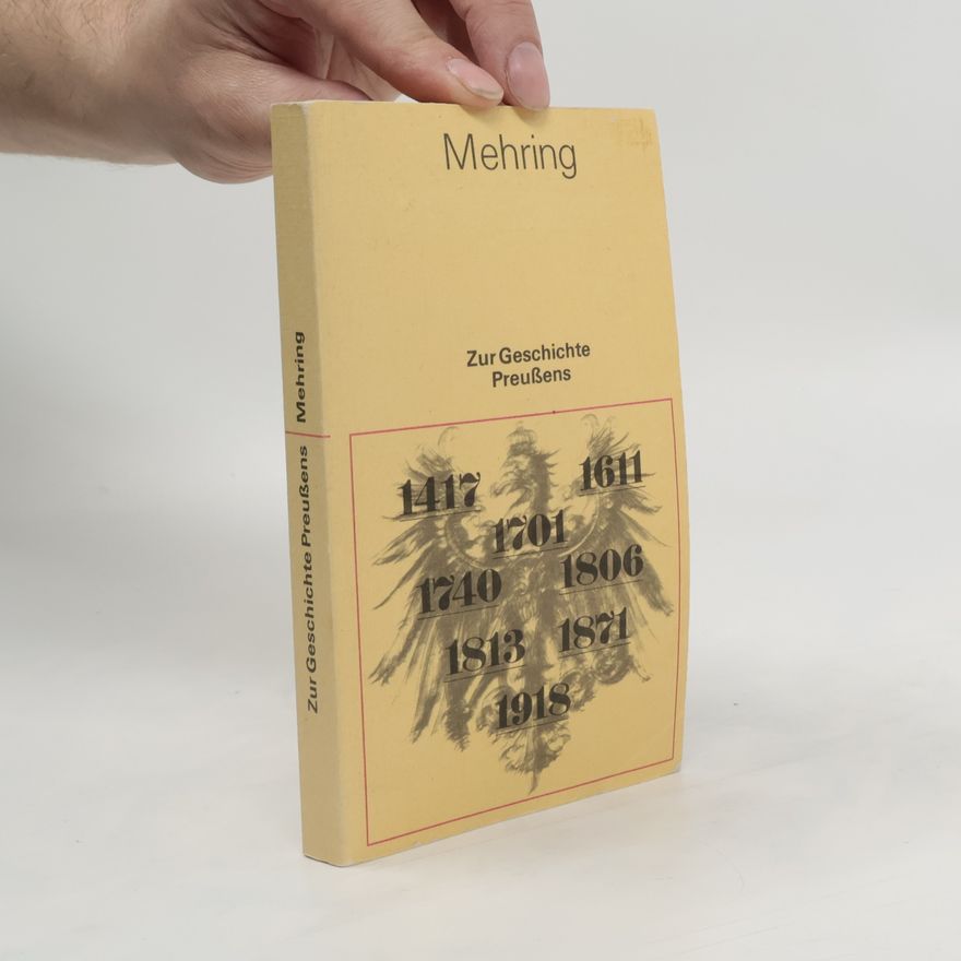 Franz Mehring Zur Geschichte Preußens