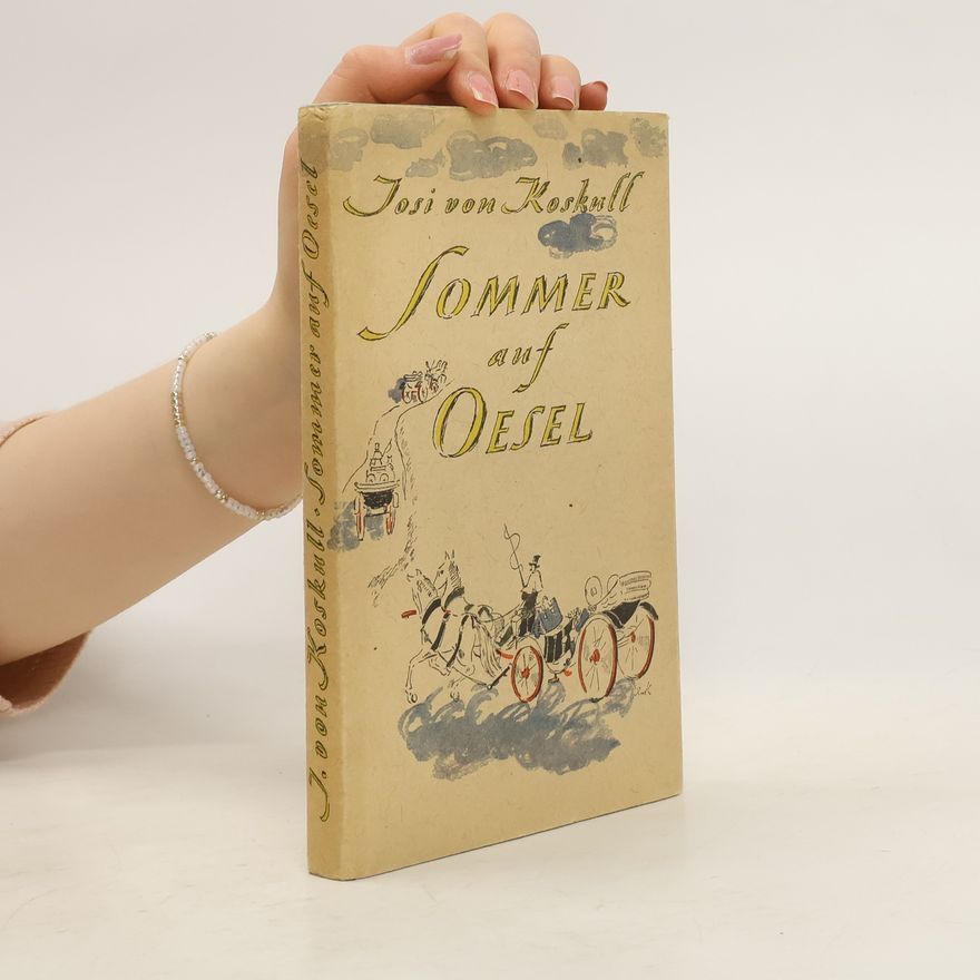 Josi von Koskull Sommer auf Oesel