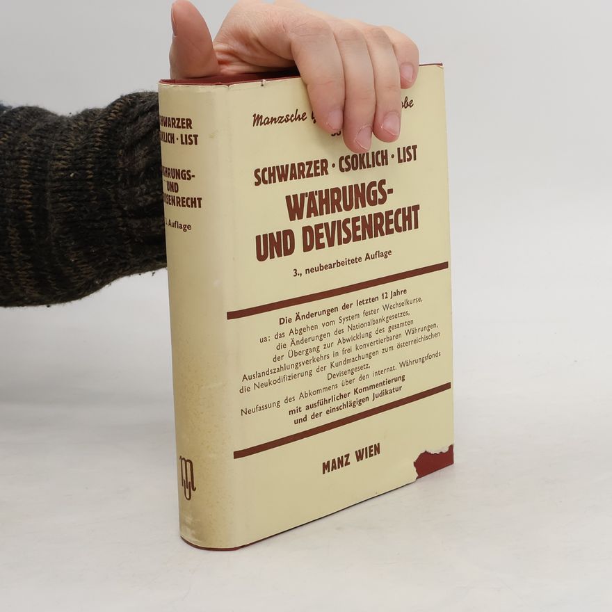 Autorenkollektiv Das österreichische Währungs- und Devisenrecht
