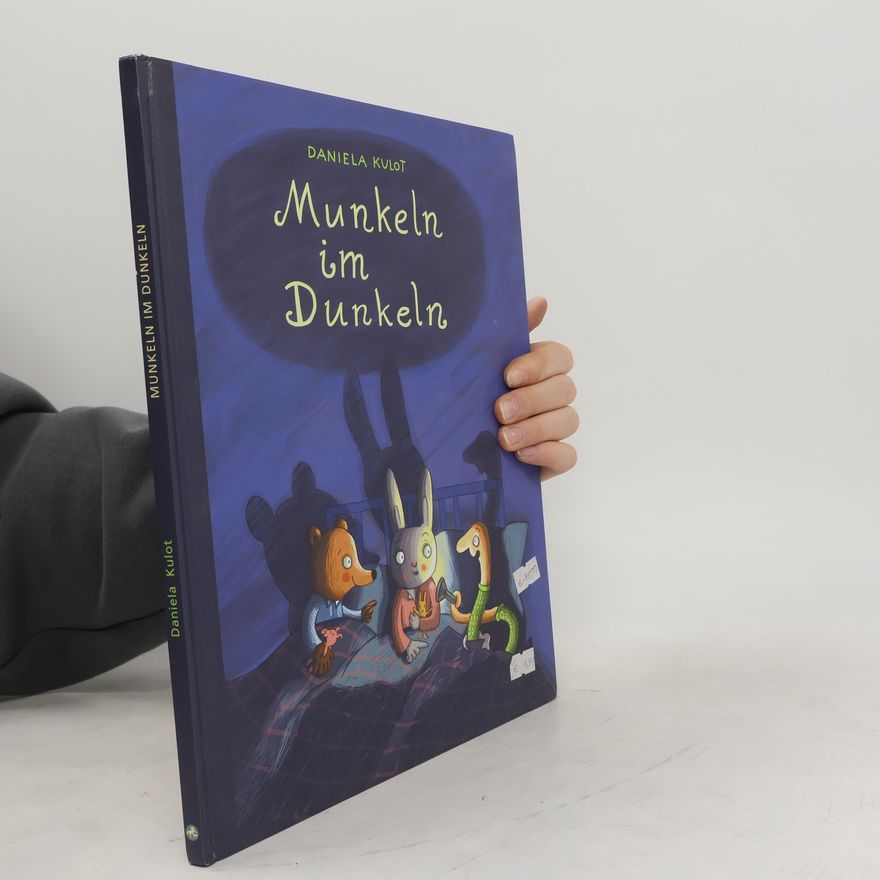 Daniela Kulot Munkeln im Dunkeln