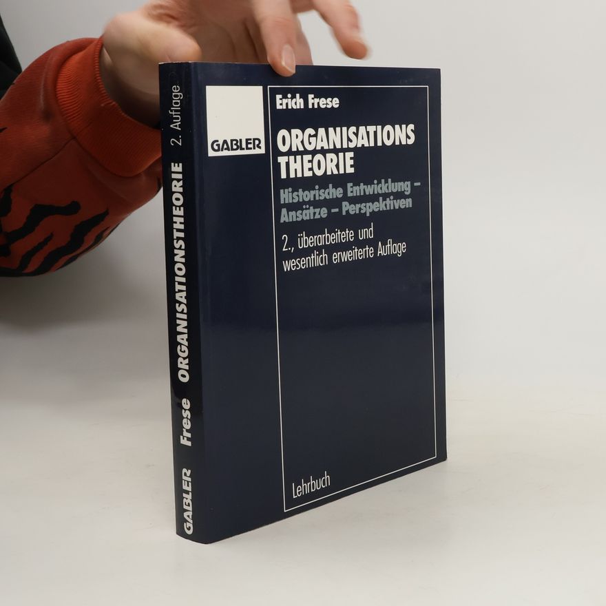 Erich Frese Organisationstheorie