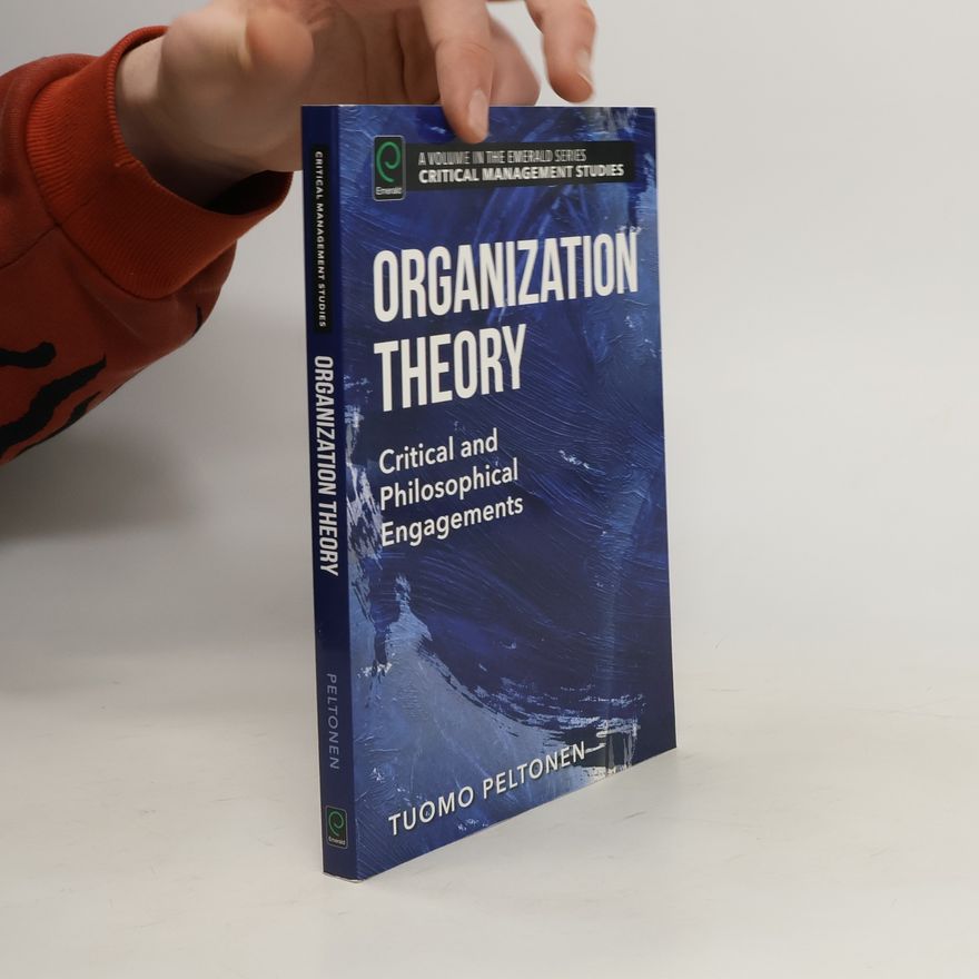Tuomo Peltonen Organization Theory