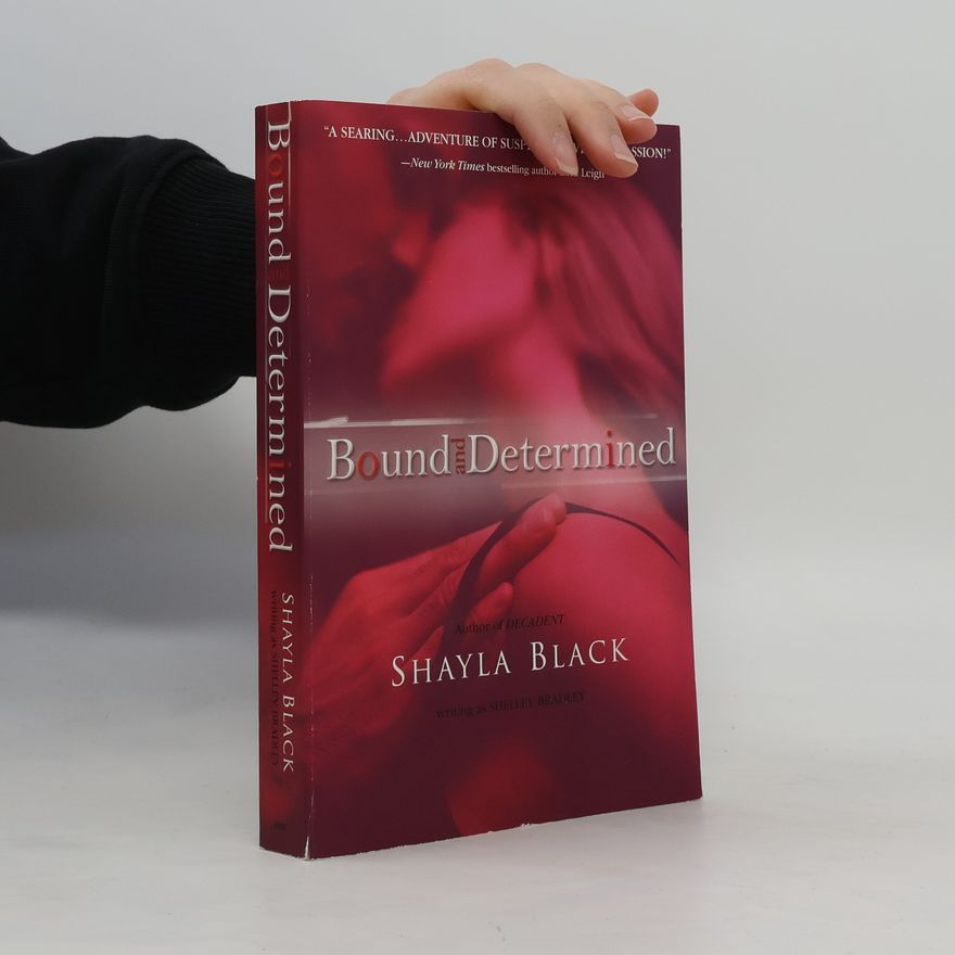 Shayla Black Bound and Determined