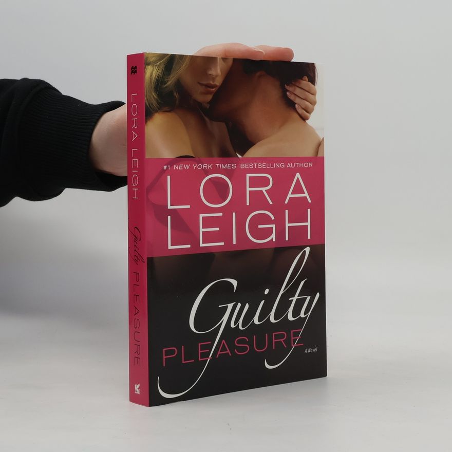 Lora Leigh Guilty Pleasure