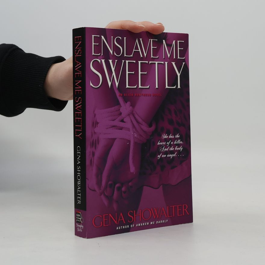 Gena Showalter Enslave Me Sweetly