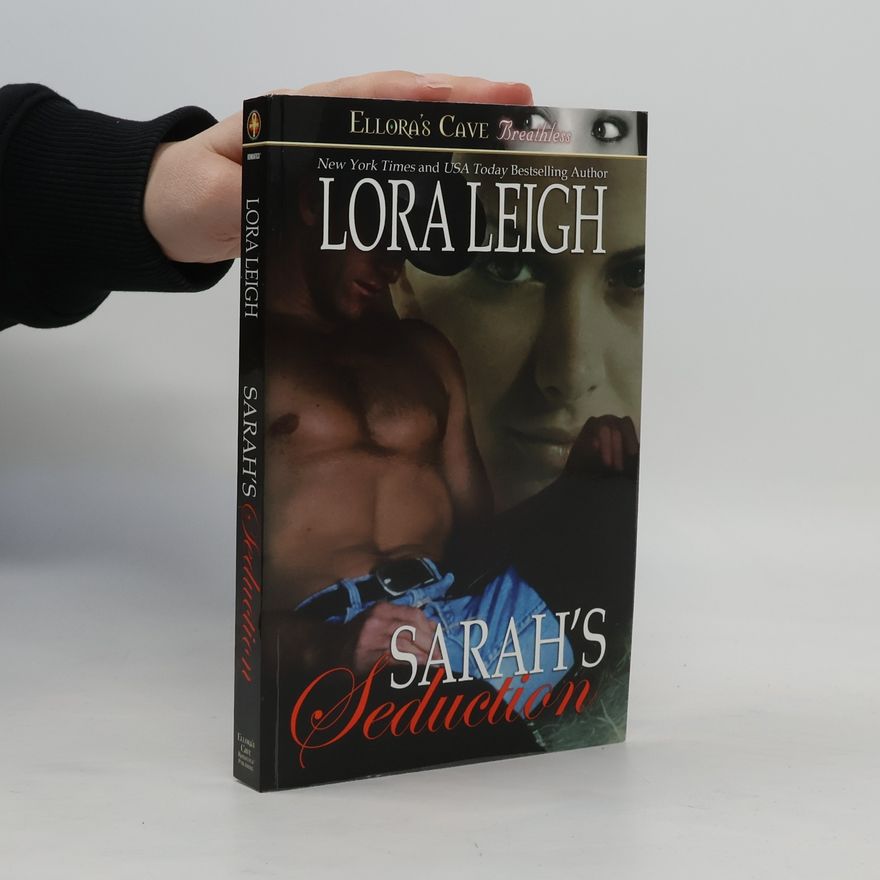 Lora Leigh Sarah's Seduction