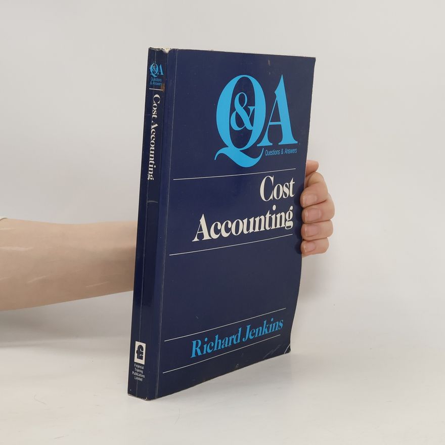 Richard Jenkins Cost Accounting