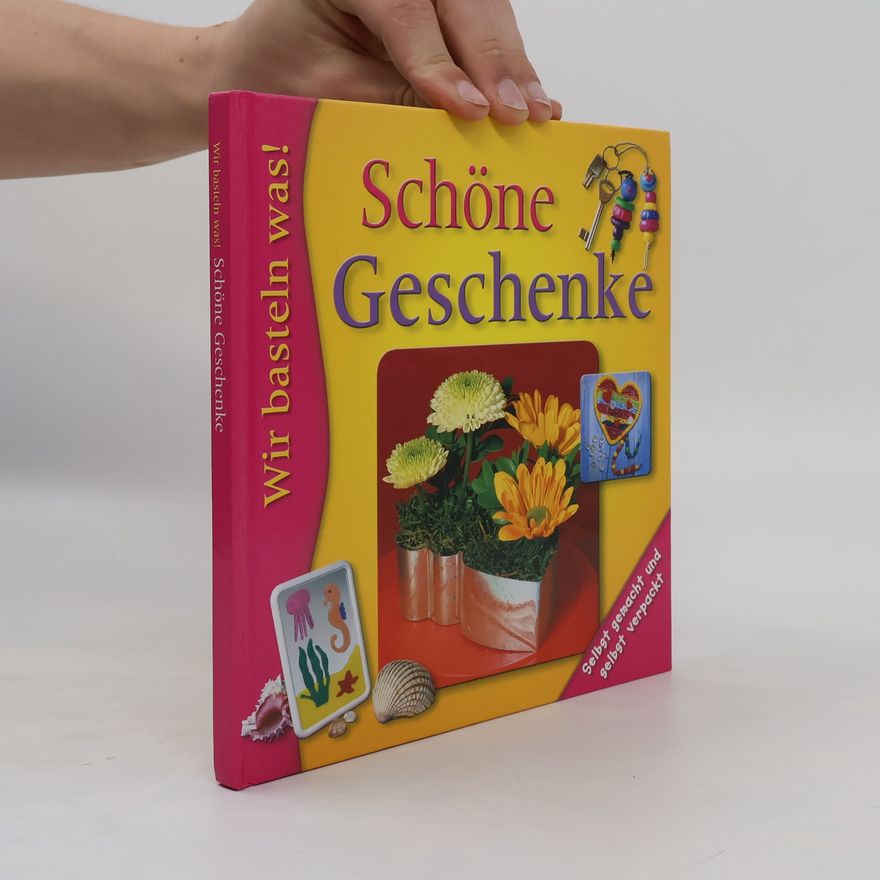 Various authors Schöne Geschenke