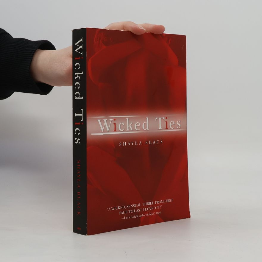 Shayla Black Wicked Ties