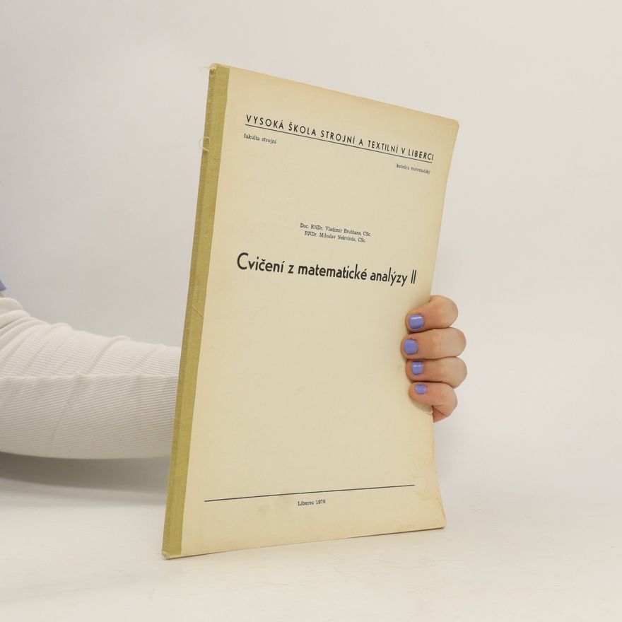 Miloslav Nekvinda Cvičení z matematické analýzy II