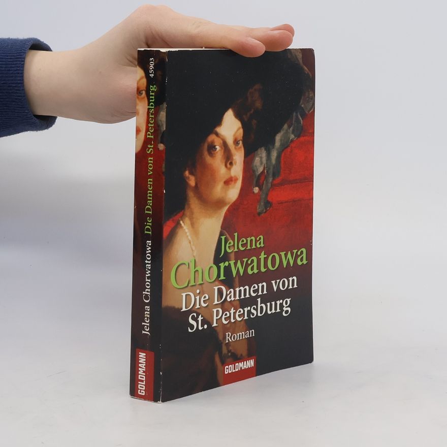 Jelena Chorwatowa Die Damen von St. Petersburg. Roman