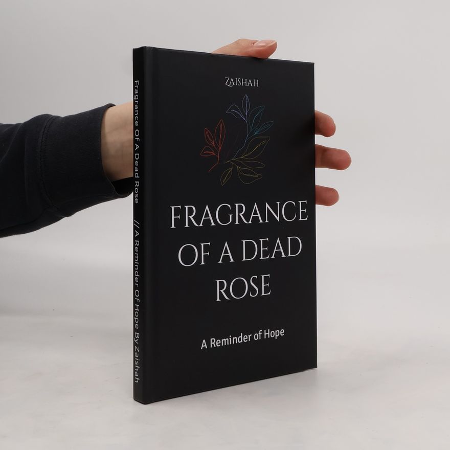 Zaishah Fragrance of a Dead Rose
