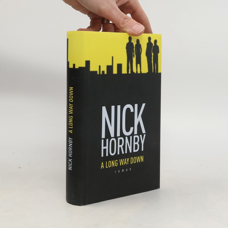 Nick Hornby A Long Way Down
