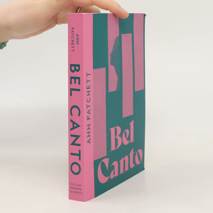 Ann Patchettová Bel Canto