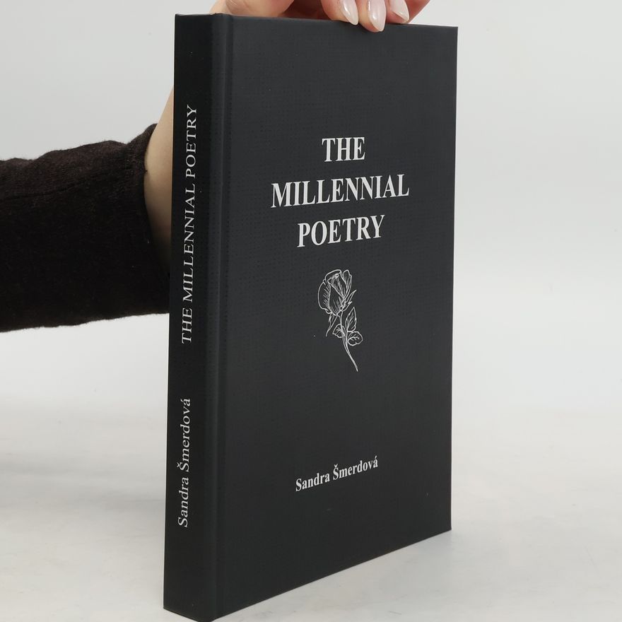 Sandra Šmerdová The Millennial Poetry
