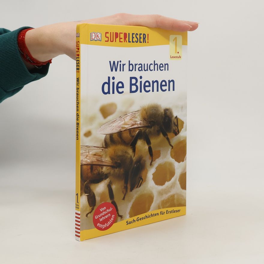 Kolektiv autorů SUPERLESER! Wir brauchen die Bienen