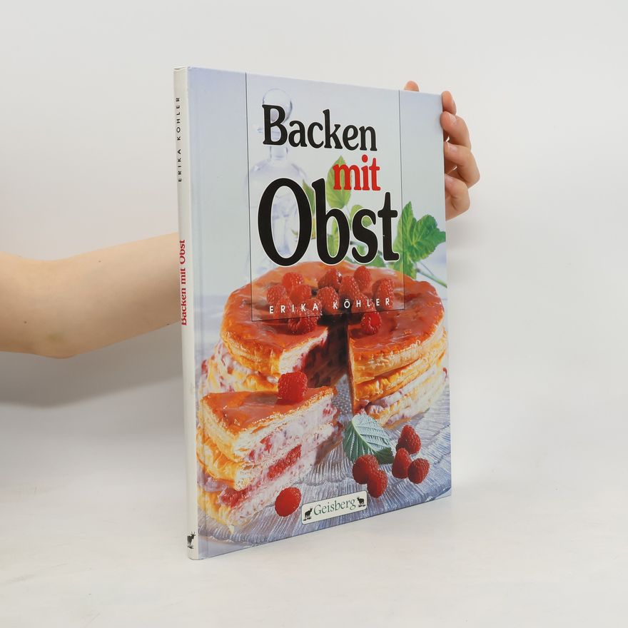 Erika Köhler Backen mit Obst