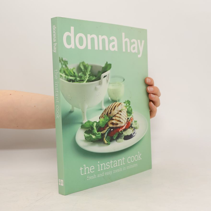 Donna Hay The Instant Cook