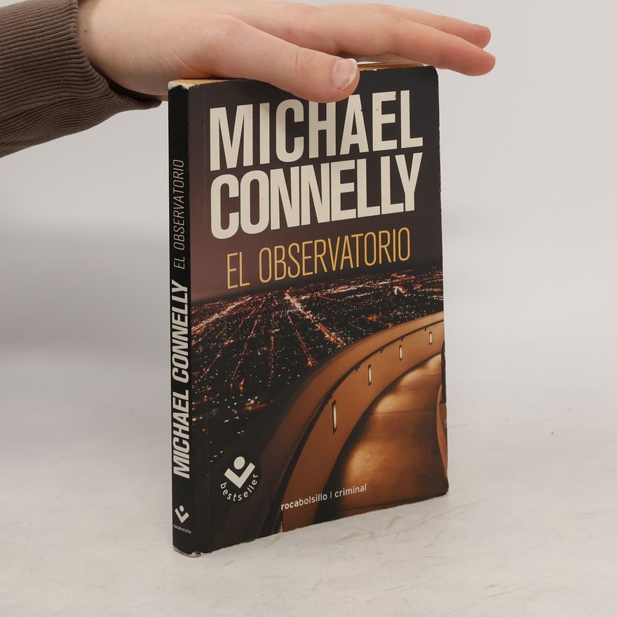 Michael Connelly El observatorio