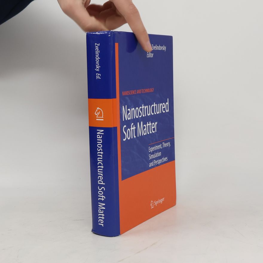 A.V. Zvelindovsky Nanostructured Soft Matter