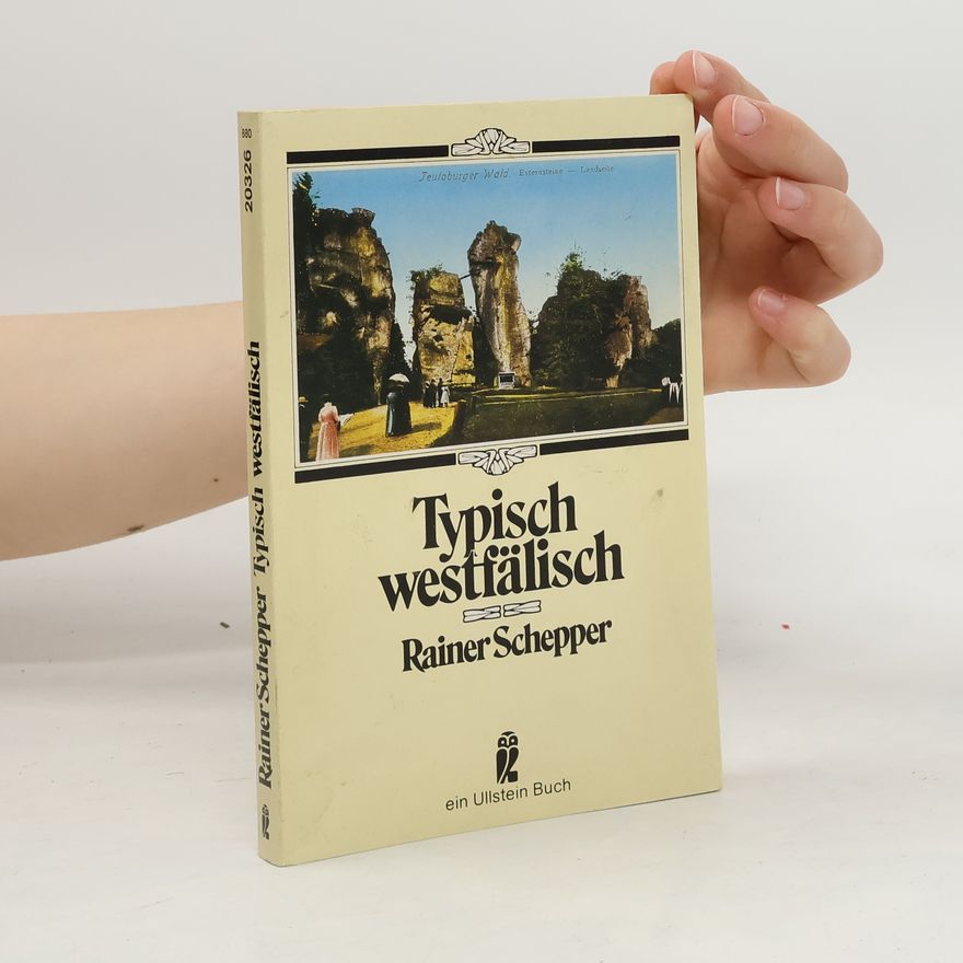 Rainer Schepper Typisch westfälisch