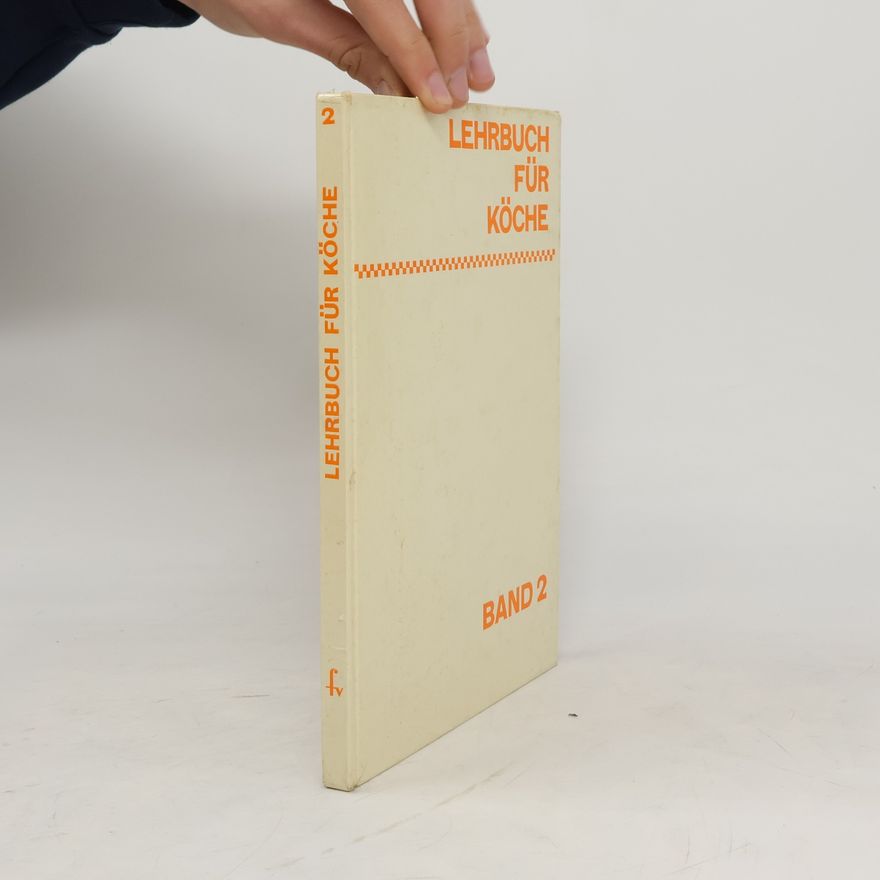 Kolektiv autorů Lehrbuch für Köche. Band 2