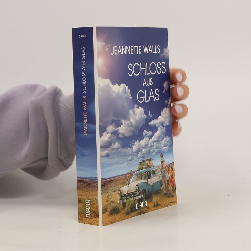 Jeannette Walls Schloss aus Glas