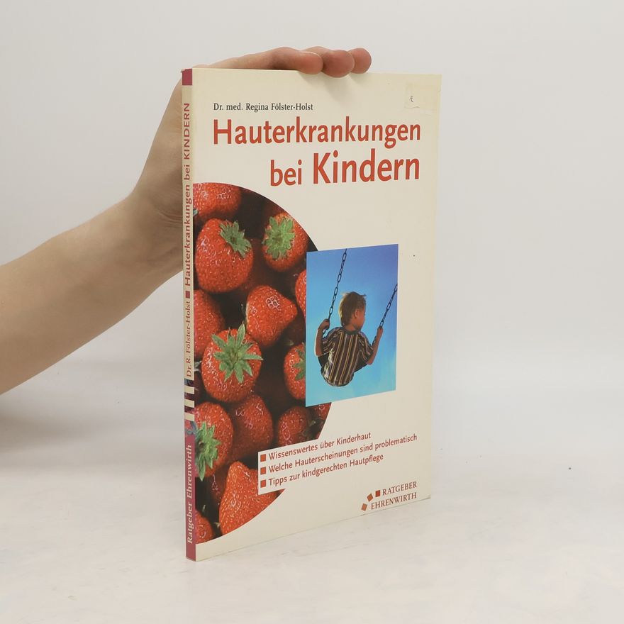 Regina Fölster-Holst Hauterkrankungen bei Kindern