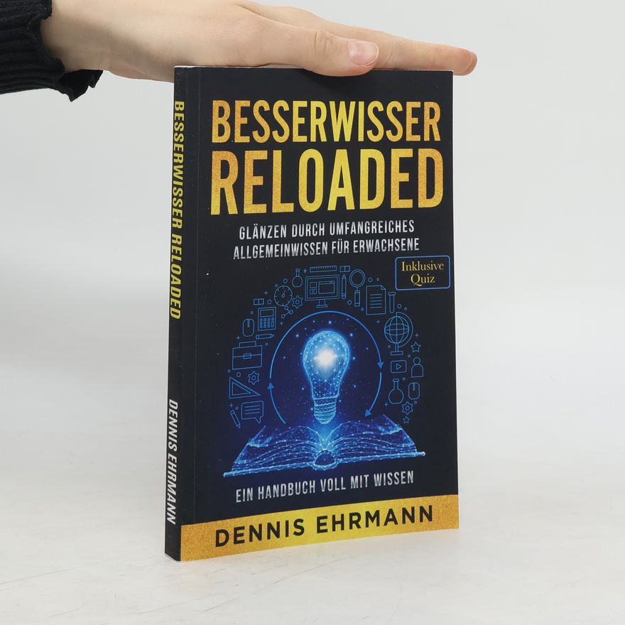 Dennis Ehrmann Besserwisser Reloaded