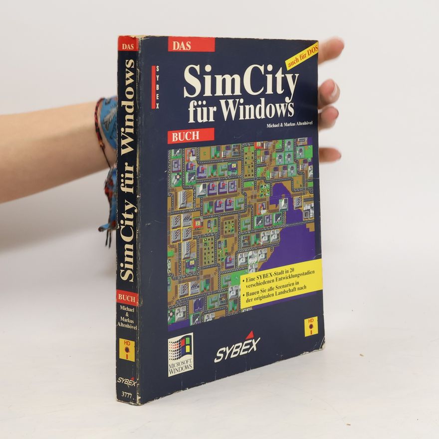 Michael Altenhövel Das SimCity-für-Windows-Buch