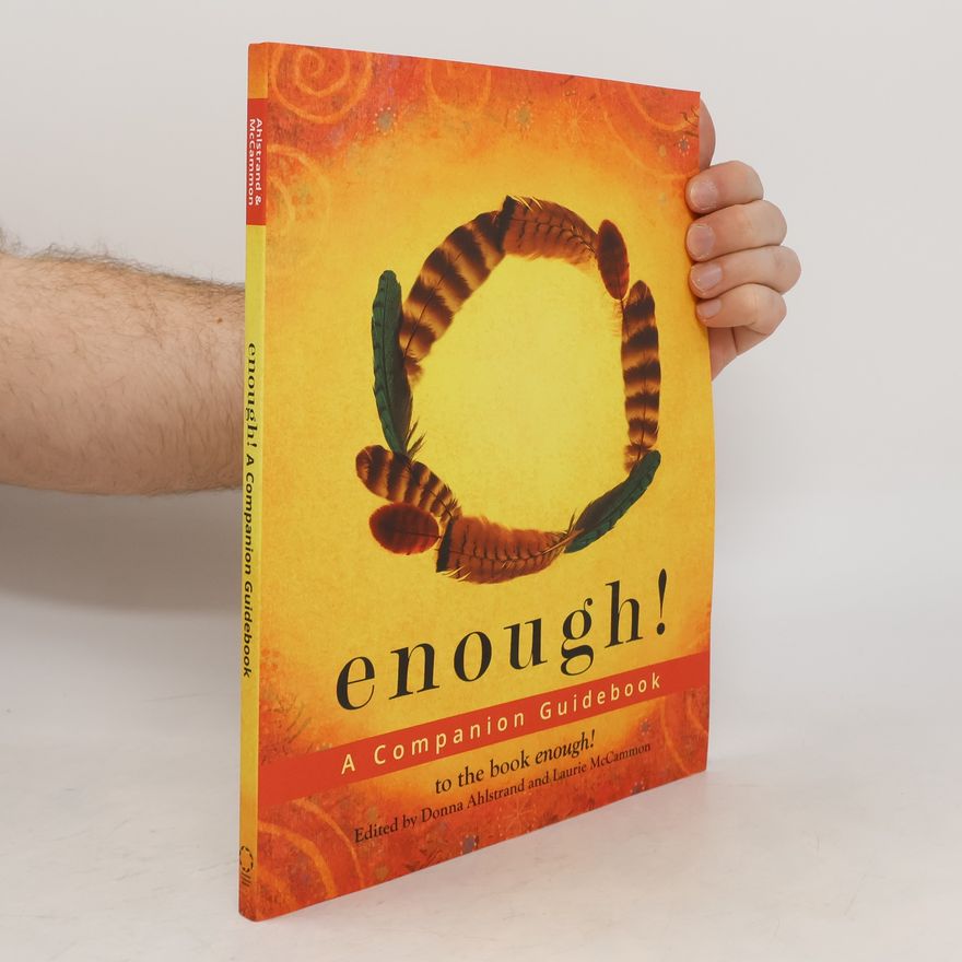 Donna Ahlstrand Enough! A Companion Guidebook