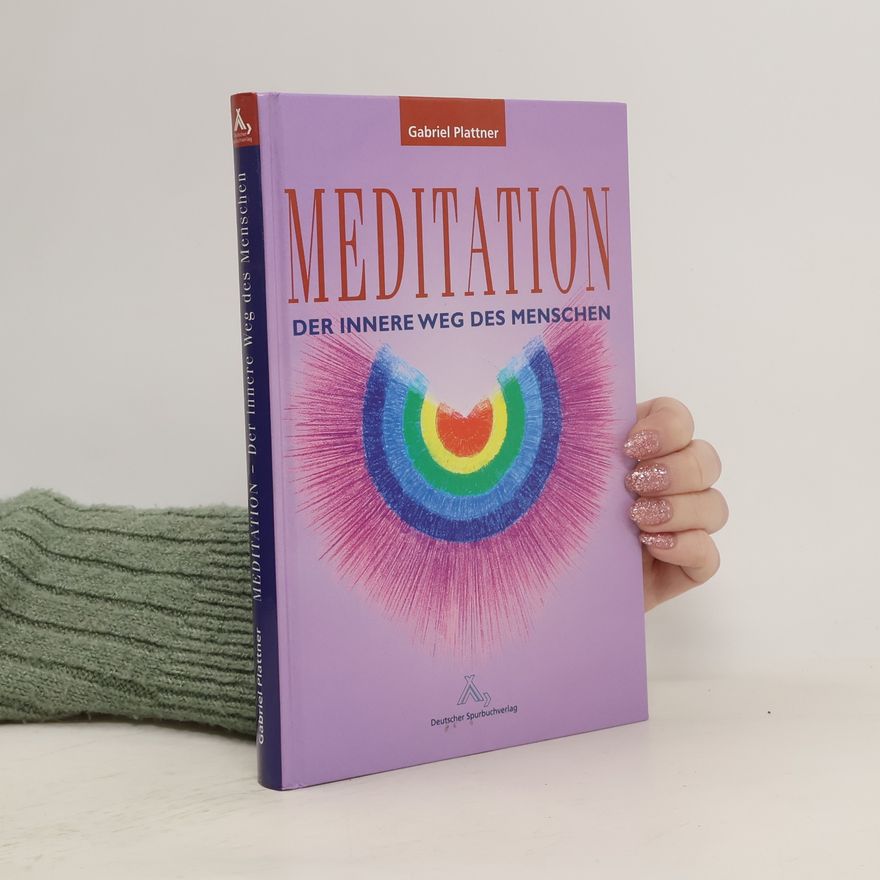 Gabriel Plattner Meditation