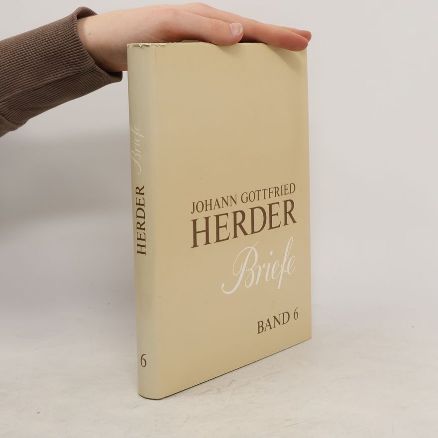 Johann Gottfried Herder Briefe 6