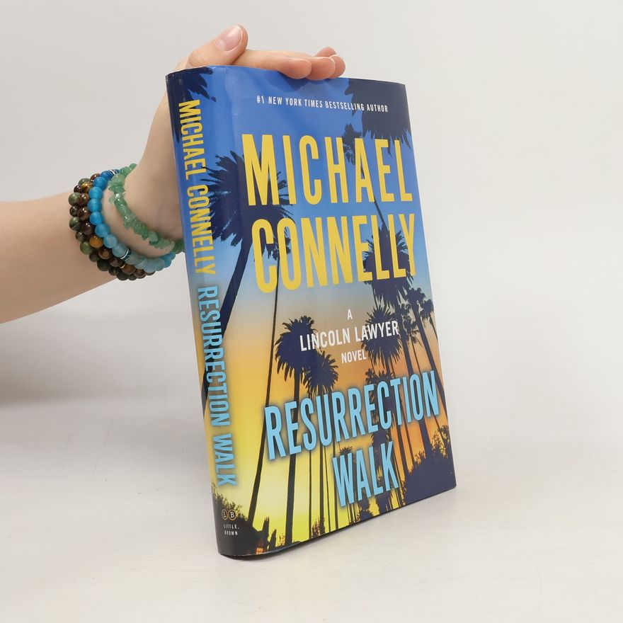 Michael Connelly Resurrection Walk