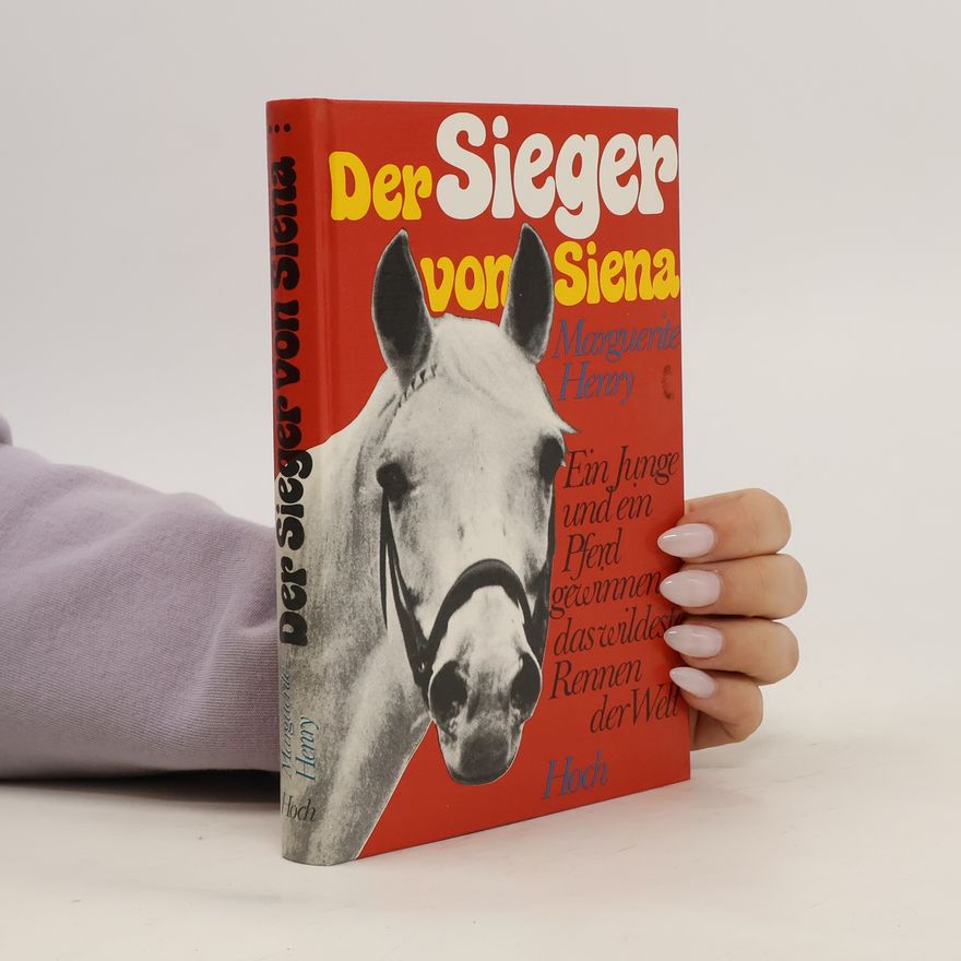 Marguerite Henry Der Sieger von Siena