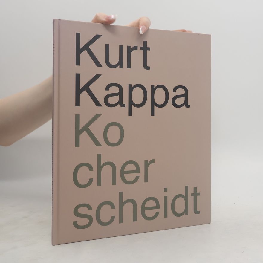Kurt Kocherscheidt Kurt Kappa Kocherscheidt