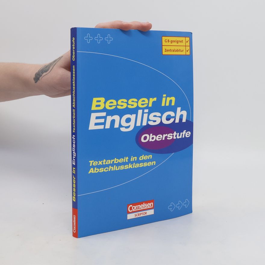 David Clarke Besser in Englisch - Textarbeit in den Abschlussklassen ; [Oberstufe, G8-geeignet, Zentralabitur]