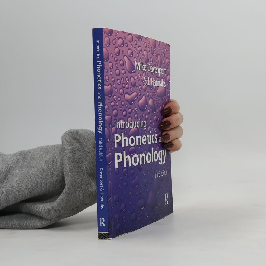 S. J. Hannahs Introducing Phonetics and Phonology