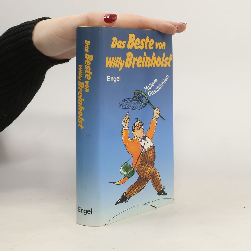 Willy Breinholst Das Beste von Willy Breinholst