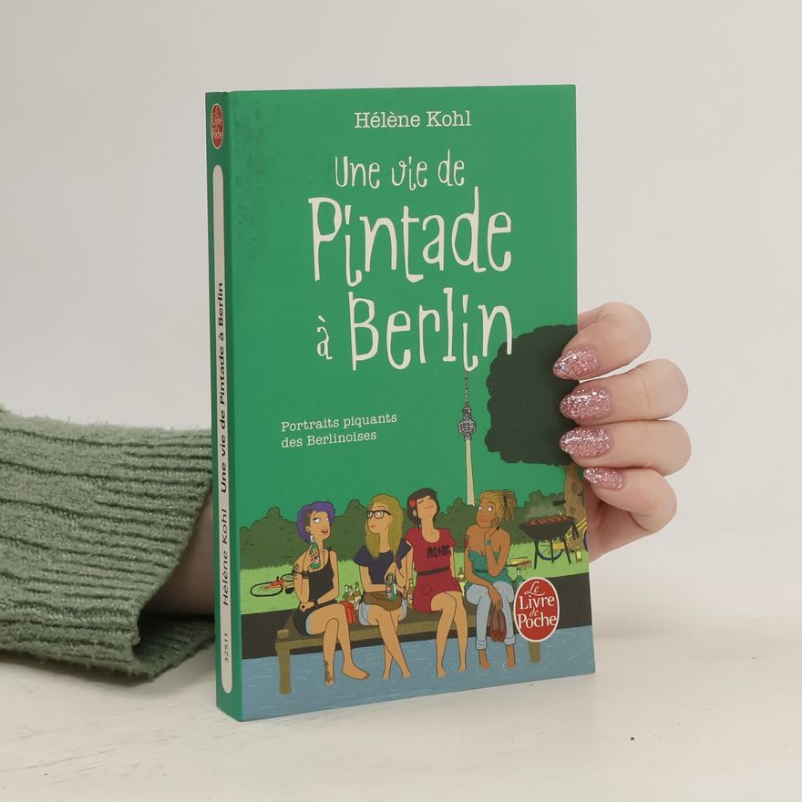 He le ne Kohl Une vie de pintade à Berlin