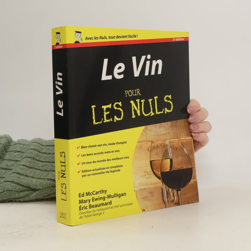 Ed MacCarthy Le Vin pour les nuls