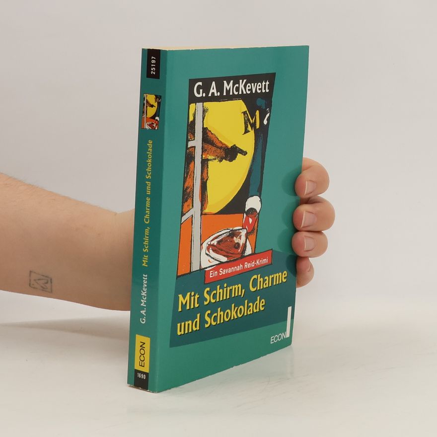 G. A. McKevett Mit Schirm, Charme und Schokolade