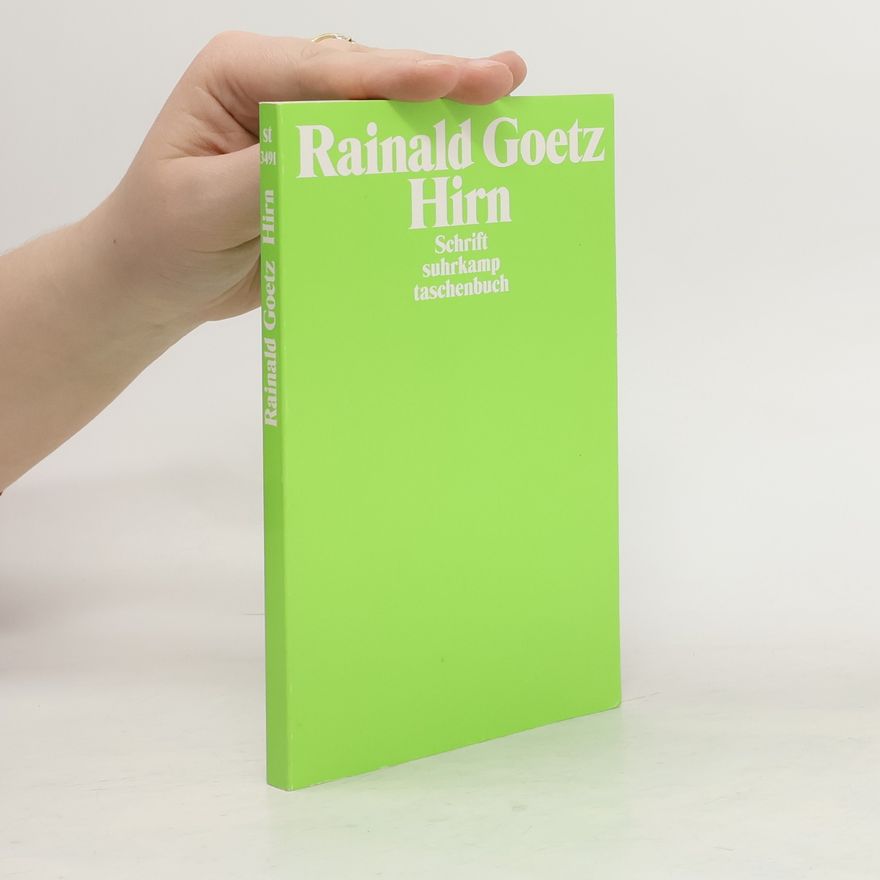 Rainald Goetz Hirn